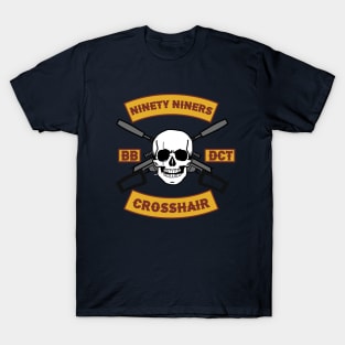 Ninety Niners-Crosshair! T-Shirt